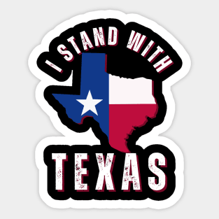 I Stand with Texas Proud Patriotic Texan State Map Sticker